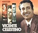 Imagem do álbum Box Vicente Celestino - Vol 1,2 & 3 do(a) artista Vicente Celestino