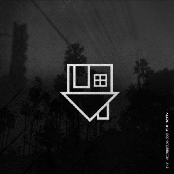Baby Came Home The Neighbourhood Letras Mus Br