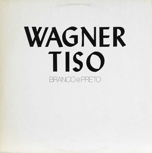 Imagem do álbum Branco e Preto do(a) artista Wagner Tiso