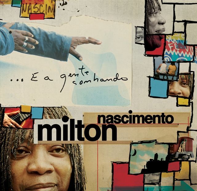 Imagem do álbum ...E a Gente Sonhando do(a) artista Milton Nascimento