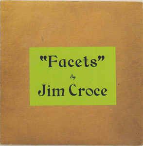 Imagem do álbum Facets do(a) artista Jim Croce