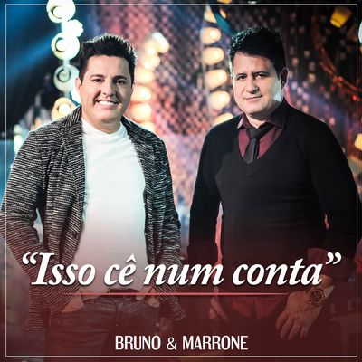 Baixar Bruno E Marrone Seleção Essencial Grandes Sucessos 2014 Isso Ce Num Conta Discografia De Bruno E Marrone Letras Mus Br