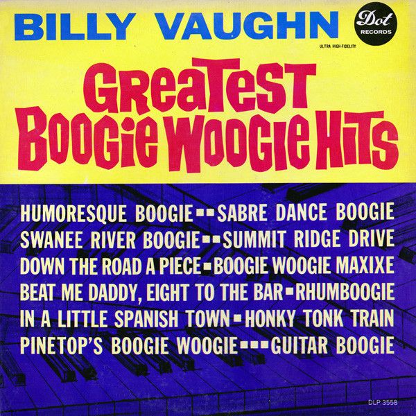 Greatest Boogie Woogie Hits Discografía De Billy Vaughn Letrascom 